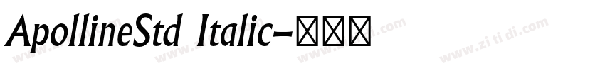 ApollineStd Italic字体转换